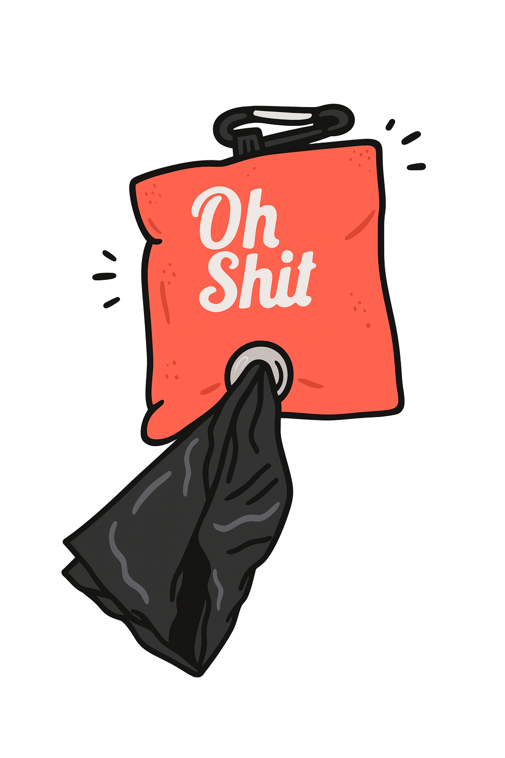 Oh Sh*t Poop Bag Holder